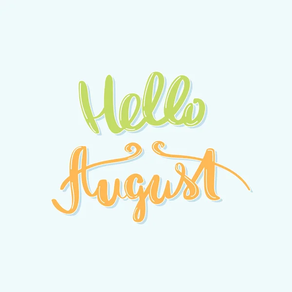 Merhaba Ağustos. Yazıt hat — Stok Vektör