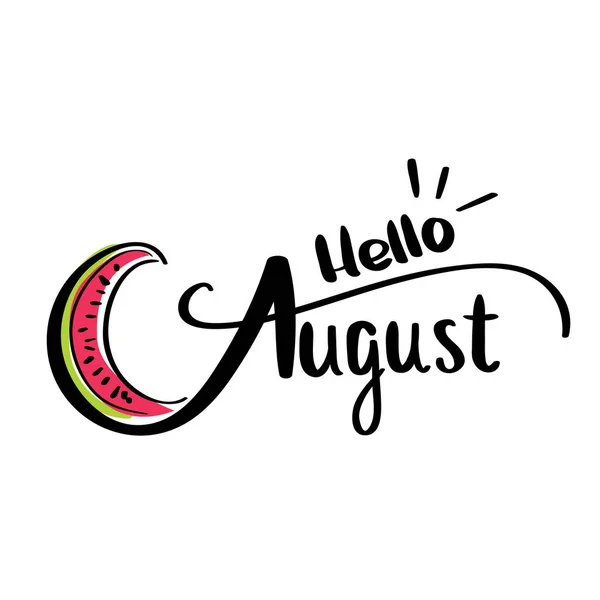 Merhaba Ağustos ve dilimli karpuz kartıyla — Stok Vektör