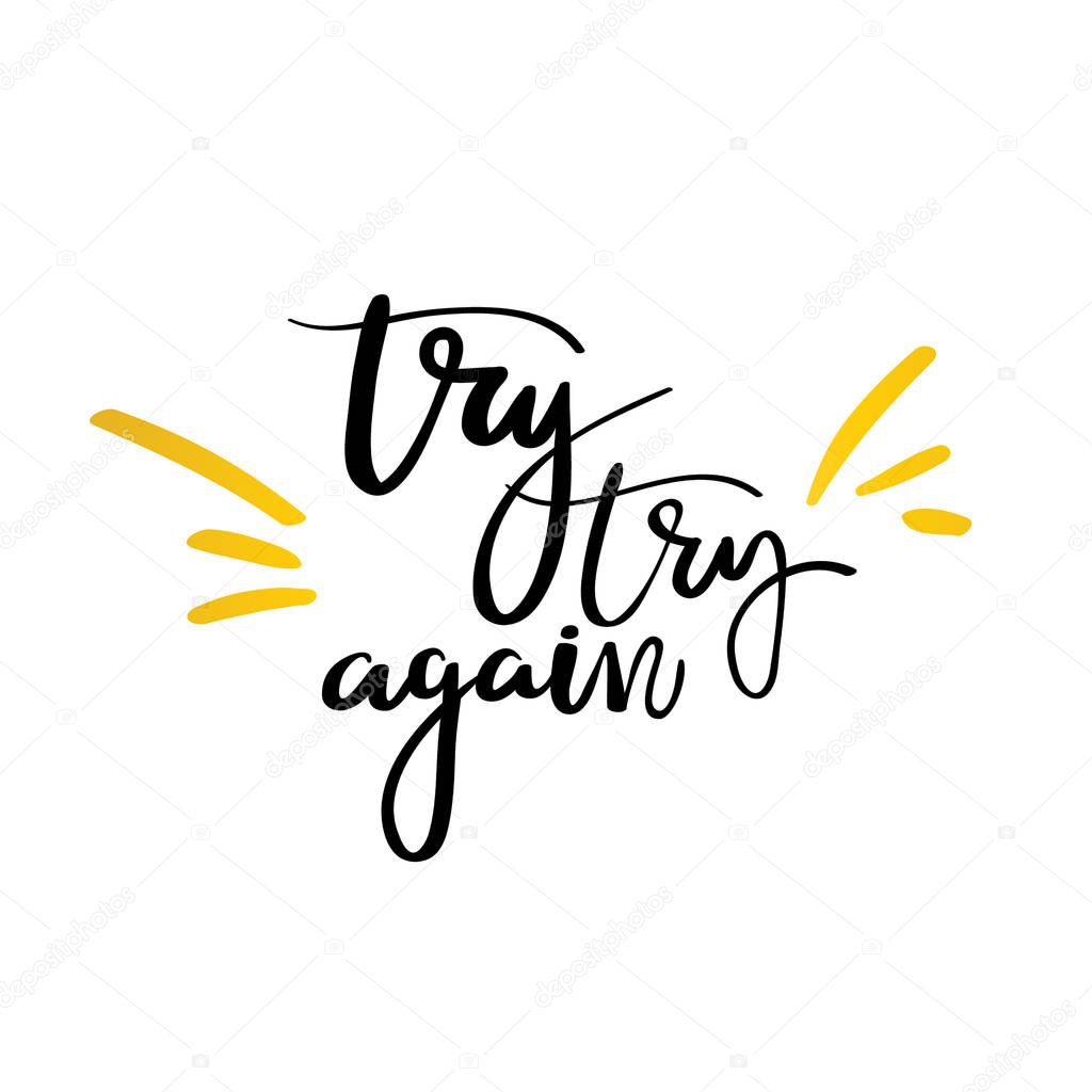 Try try again hand drawn calligraphy lettering
