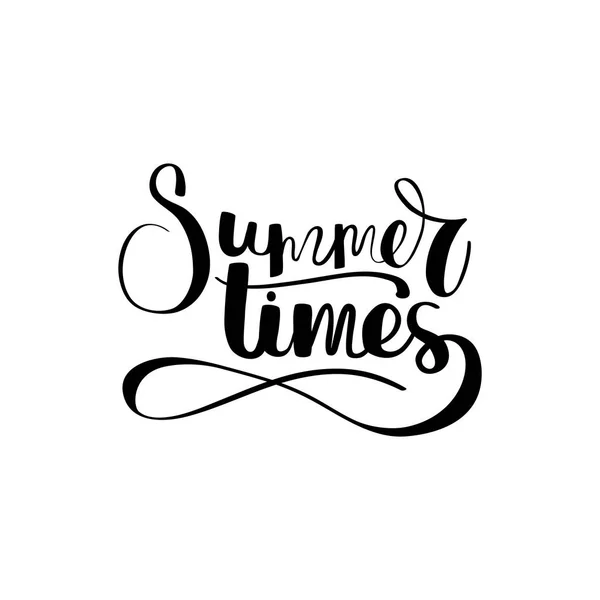 Diseño Tipográfico Dibujado Mano Summer Times Blanco Negro Letras Verano — Vector de stock