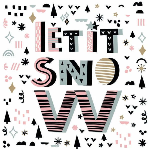 Let it snow quote vector illustration with different decorative  elements. Hand drawn lettering in square frame. Winter, Christmas time. — Stock Vector