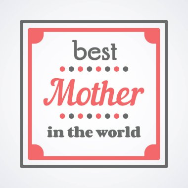Mutlu anneler günü tipografi vektör çizim. Dünya hediye kartı en iyi anne.