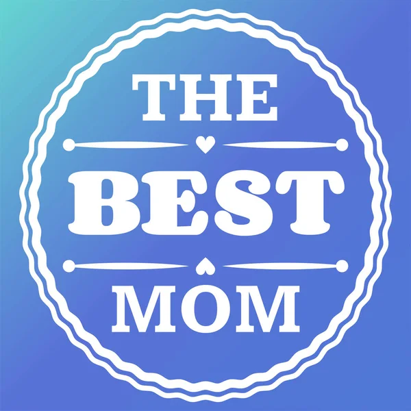 Mutlu anneler günü tipografi vektör çizim. Dünya hediye kartı en iyi anne.