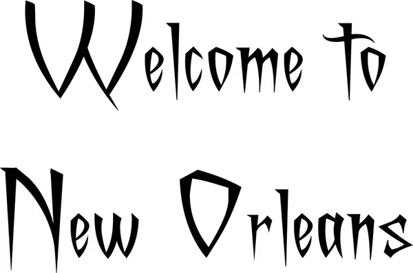 Welcome to New Orleans text illustration — Stock Vector