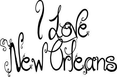 New Orleans metin illüstrasyon seviyorum