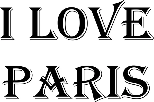 Ik hou van Parijs tekst teken illustratie — Stockvector