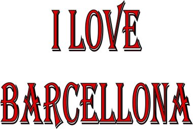 Ben aşk Barcellona metin illüstrasyon işareti