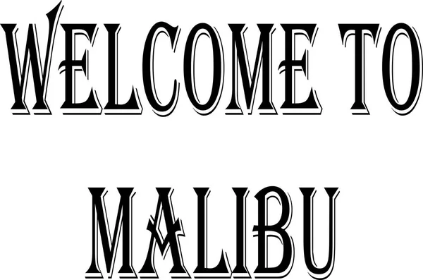 Witamy w Malibu tekst znak ilustracja — Wektor stockowy