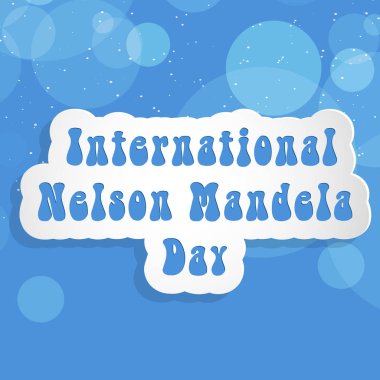 Uluslararası Nelson Mandela günü arka plan resmi