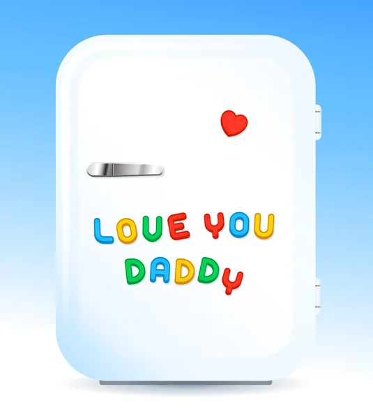 Fridge with letter magnets sign love you daddy — Stock Vector