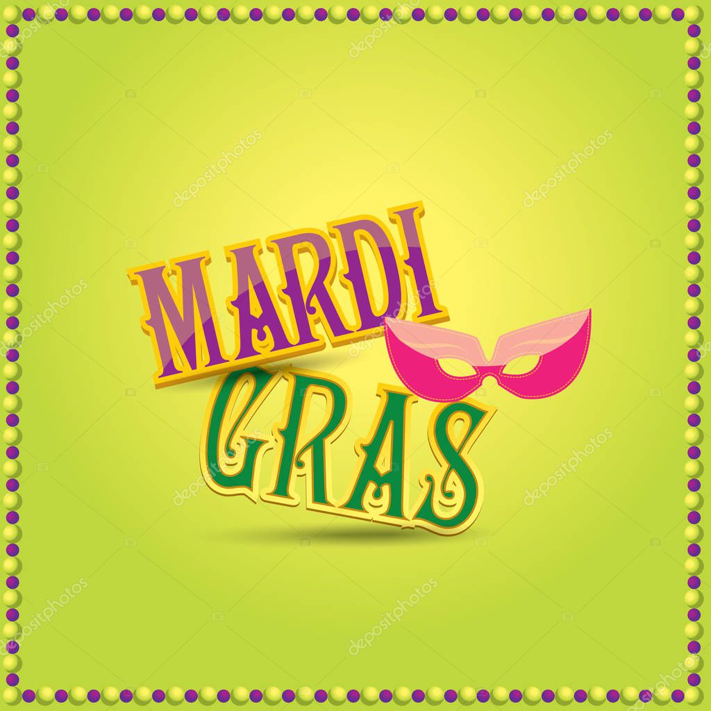 Mardi gras vector background with mask and text.vector mardi gras label or icon design template