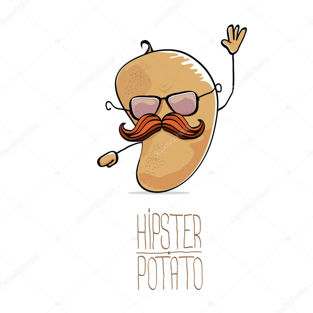 Vector funny cartoon cute brown hipster potato isolated on white background. My name is potato vector concept. vegetable funky character