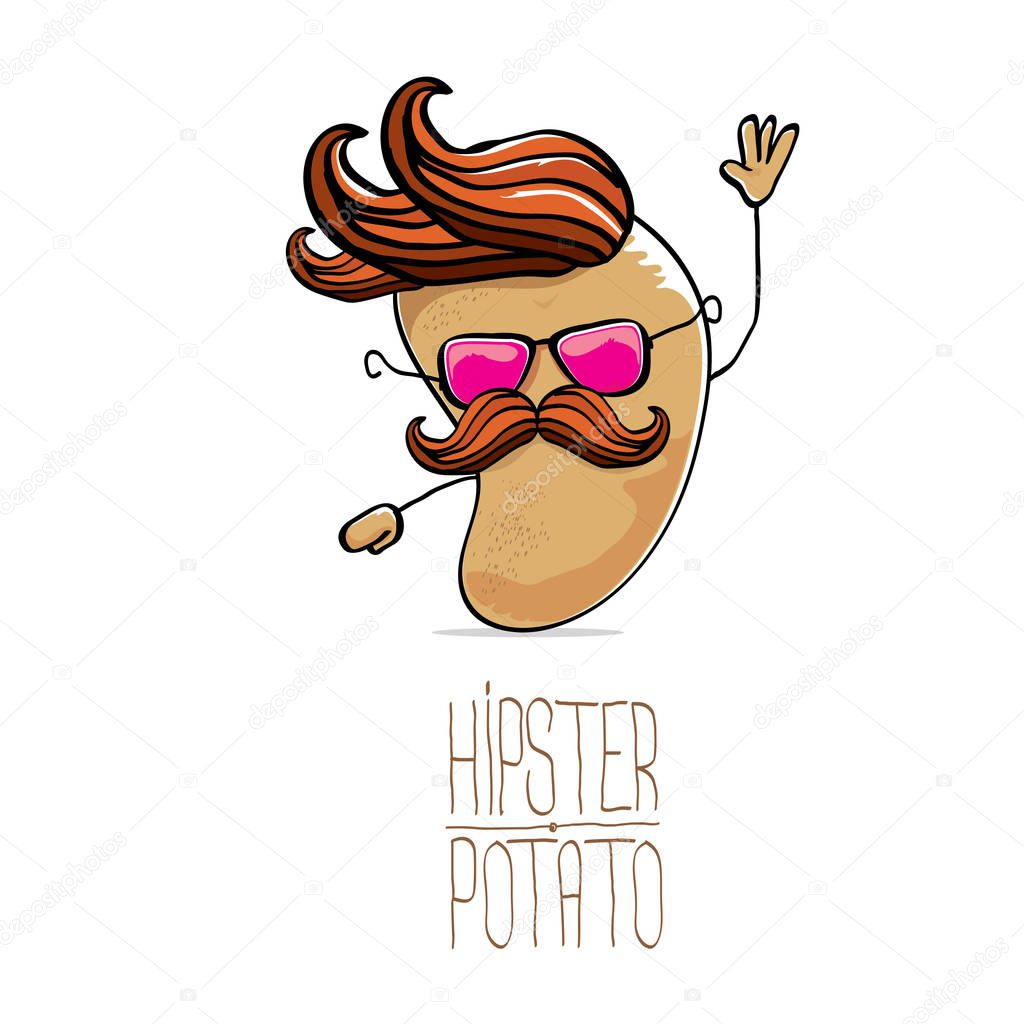 Vector funny cartoon cute brown hipster potato isolated on white background. My name is potato vector concept. vegetable funky character