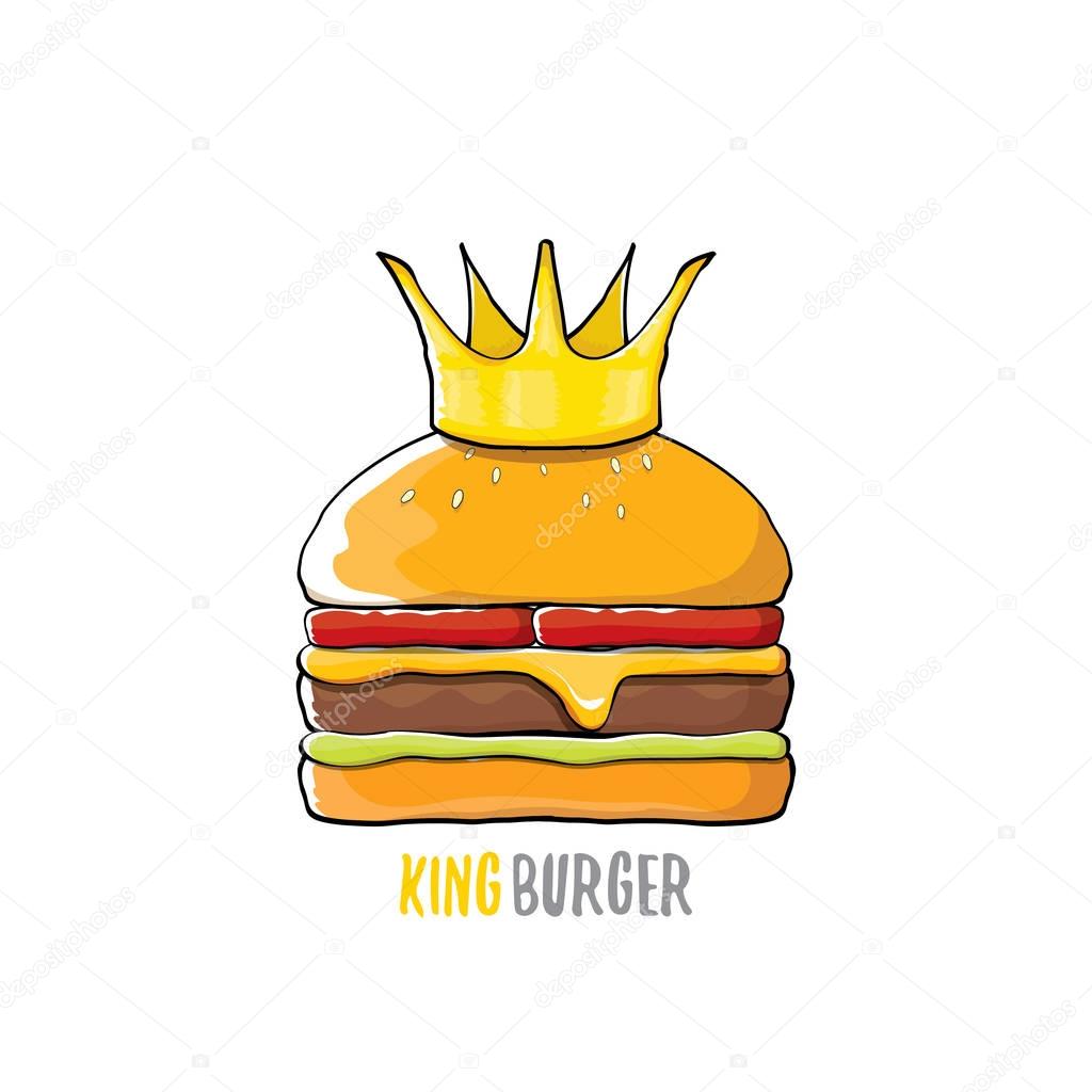 Vector cartoon royal king burger with cheese and golden crown icon isolated on white background. Gourmet burger, hamburger, cheeseburger label design element. Fast food or burger house logo concept