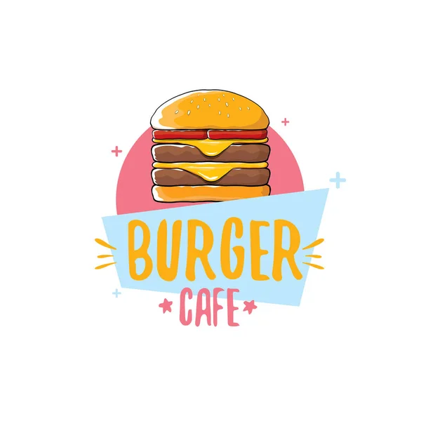 Vektor-Cartoon-Burger-Café-Logo-Design-Vorlage mit Hamburger. Etikett Designelement oder Burger House Logo — Stockvektor