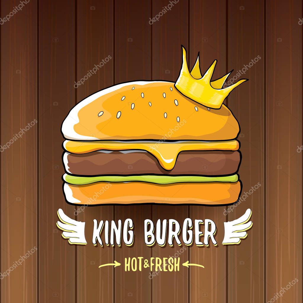 Vector cartoon royal king burger with cheese and golden crown icon isolated on on wooden table background. Gourmet burger, hamburger, cheeseburger label design element. burger house logo menu concept
