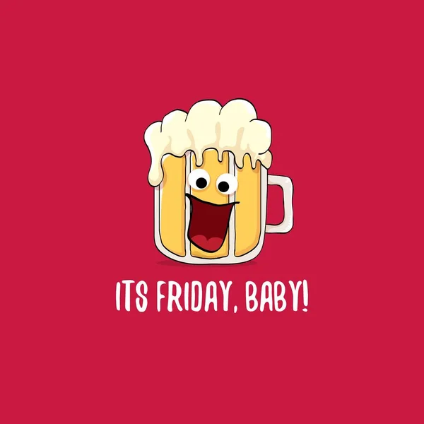 Its friday baby vector concept illustration with funky beer character isolated on red background. — Stock Vector