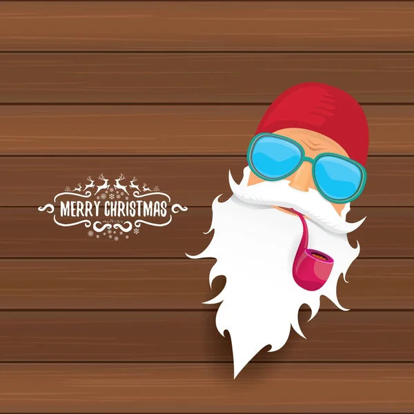 Vector bad rock n roll dj santa claus with smoking pipe, funky beard and greeting calligraphic text on old vintage wooden background. — Stock Vector