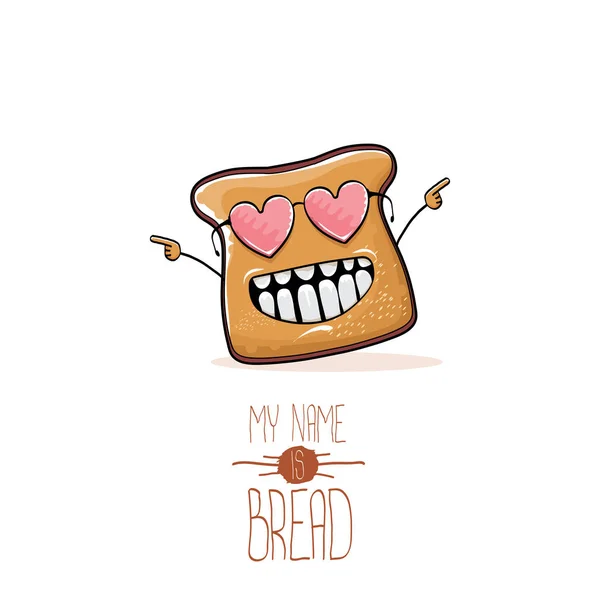 Vector aranyos vicces rajzfilm szeletelt kenyér karakter elszigetelt fehér background. A nevem kenyér koncepció illusztráció. funky élelmiszer jellegű — Stock Vector