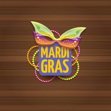 Yeni orleans mardi gras Karnavalı etiket maskesi ve ahşap duvar arka plan üzerinde metin ile vektör. vektör mardi gras partisi veya yağ Salı poster tasarım şablonu