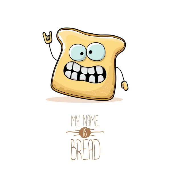 Vector grappige schattig gesneden brood stripfiguur geïsoleerd op een witte achtergrond. Mijn naam is brood concept illustratie. funky voedsel karakter — Stockvector