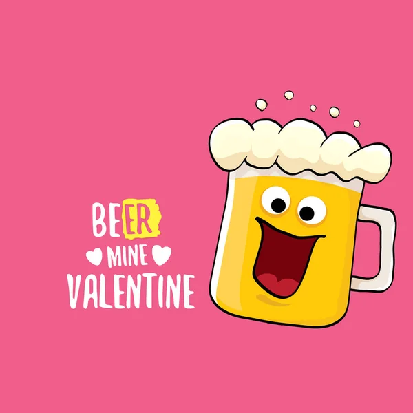 Pivní důl valentines vektor valentines blahopřání s pivem sklo karikatura postava izolované na růžovém pozadí. Vektor dospělý valentinky den strana plakát design šablony s legrační slogan — Stockový vektor