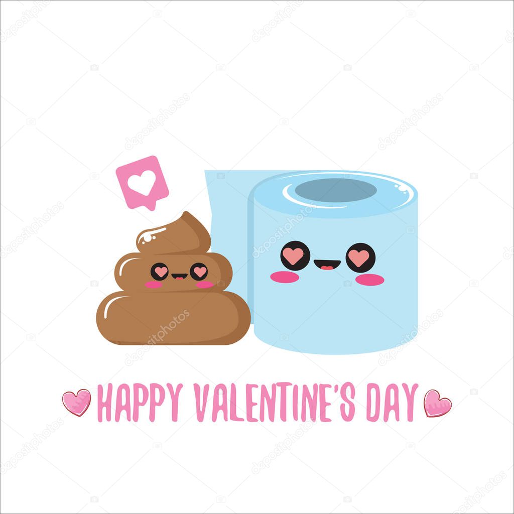 Funky poo and toilet paper in love. Valentines day cartoon funky greeting card or banner with paper roll and poo character isolated on white background. 14 february creative cute banner