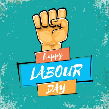 Grunge turkuaz arka planda izole edilmiş güçlü turuncu yumruklu İşçi Bayramı vektör etiketi. İnsan eliyle mutlu işçi günü geçmişi. kırmızı işçiler afiş yapabilir