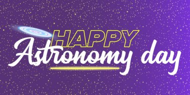 Gece yıldızları ve galaksiyle astronomi gününüz kutlu olsun. Vektör Uluslararası Astronomi Günü afişi veya yıldızlı karanlık gökyüzü ile poster tasarımı şablonu