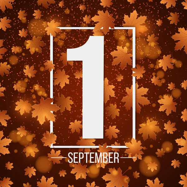 1 september. dag av kunskap. Vitboken banner med nummer 1. Hösten bakgrund för affisch. Tillbaka till skolan. Gula lamporna. Orange löv av lönn. Vektor — Stock vektor