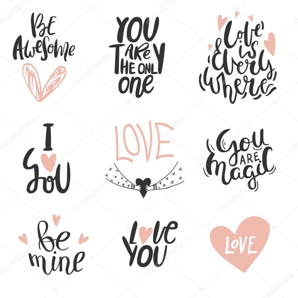 Collection of unique hand lettering romantic quote for design greeting cards, photo overlays, holiday invitations.