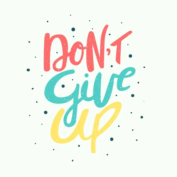 Motivasyon ifade-verme handdrawn yazı. İzole vektör çizim.