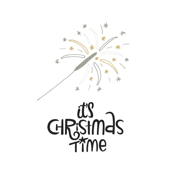 それはクリスマスの時間 - 線香花火で描かれたクリスマスのレタリングを手します。かわいい新年の句。ベクトル図 — ストックベクタ