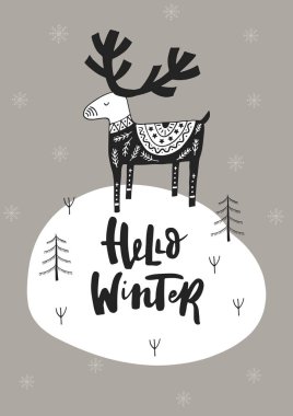 Merhaba kış - tek renkli geyik ve yazı ile İskandinav tarzı çizilmiş Noel kartı el.