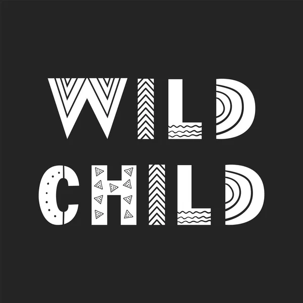 Wild Child Unikalne Ręcznie Rysowane Przedszkola Plakat Napisem Handdrawn Stylu — Wektor stockowy
