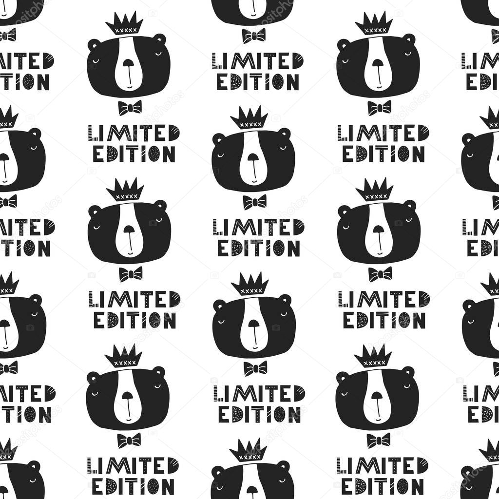 Limited edition - nursery seamless pattern with bear king and lettering in scandinavian style. Monochrome vector illustration.