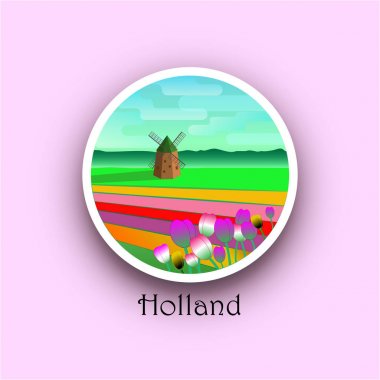 Hollanda'ya geldiniz