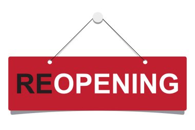 A business sign that says ' Reopening '.Vector eps10 clipart