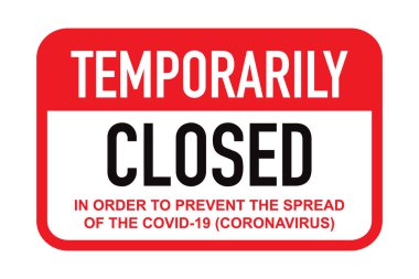 Ofis, koronavirüs haberlerinin geçici olarak kapatıldığına işaret ediyor. Kamu alanlarındaki karantina önlemleri hakkında bilgi uyarısı. Kısıtlama ve dikkat COVID-19. Web, yazdırma, afiş, broşür için kullanılacak vektör
