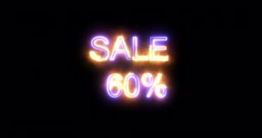 Sale 60%, Neon sign on black background
