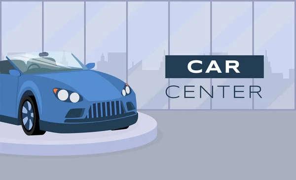 Car Center flache Banner Vektor-Vorlage. professionelle Transportwartung, Autohaus-Service Werbeplakat-Design. blaues Cabriolet auf Podium mit Typografie — Stockvektor
