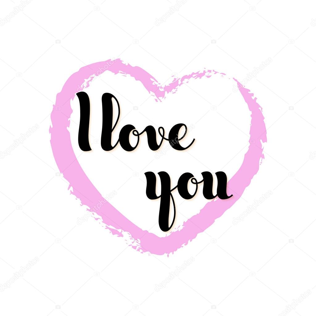 Vector hand written words i Love you inside a pink heart. Greett