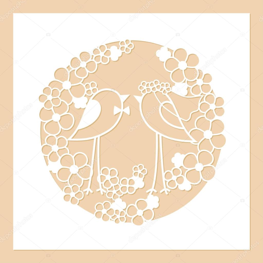 Wedding of two birds among the flowers. Openwork round wreath of flowers. Laser cutting template.