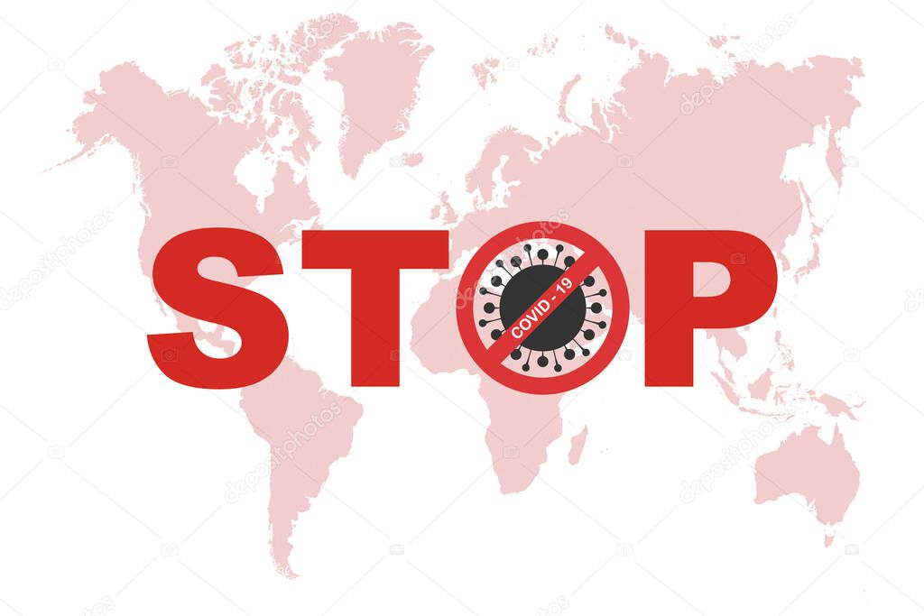 Stop COVID-19 concept red world map with stop covid-19 sign vector illustration. COVID-19 prevention design background.