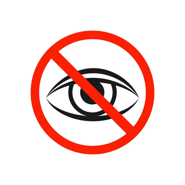 Nedívej se. Ikona znaku oka. Viditelnost. Červený zákaz. Zastavit symbol izolovaný na bílém pozadí. Vektorová ilustrace — Stockový vektor