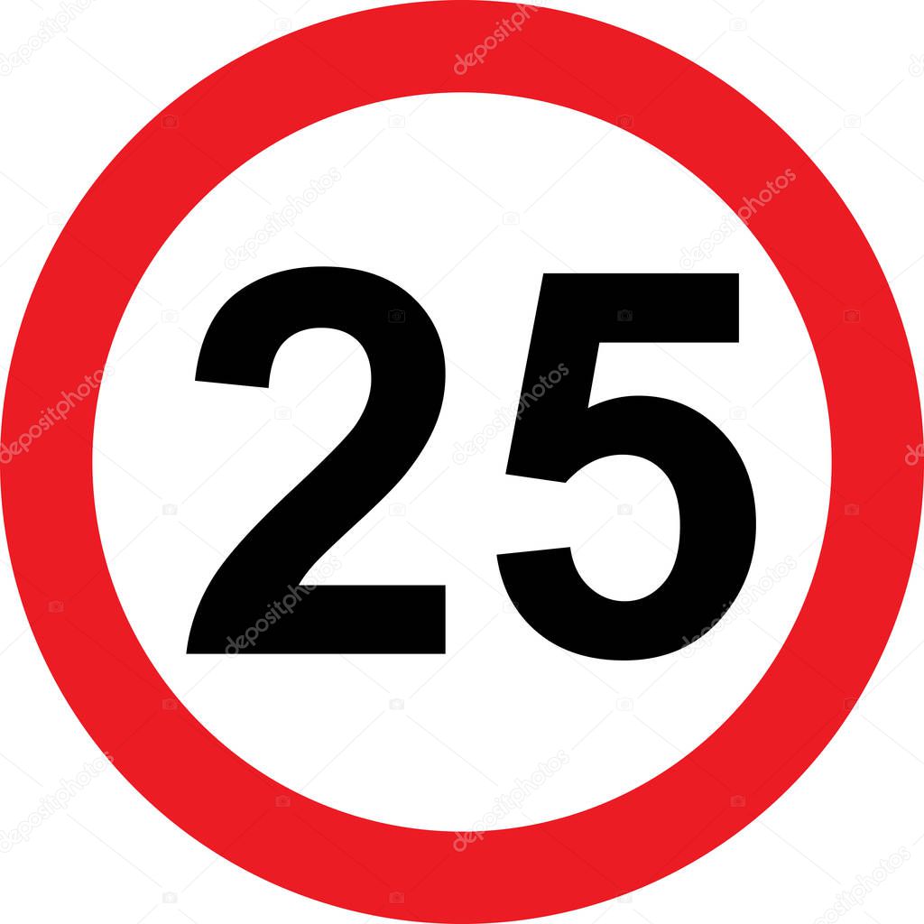 25 speed limitation road sign