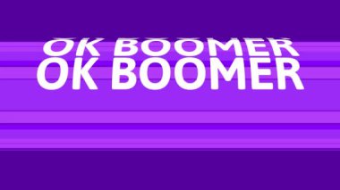 Ok Boomer metninin dijital animasyonu mor çizgili Cg silindir şeklinde hareket ediyor. Mor arkaplanda 3d görüntüleme.