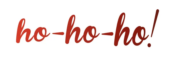 Gradiente rojo aislado ho-ho-ho! palabras sobre fondo blanco . — Vector de stock