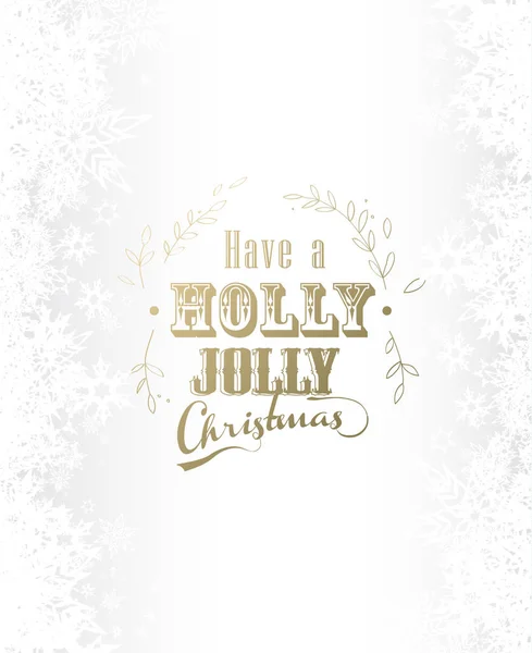'Have a Holly jolly Christmas'з великою кількістю сніжинок на білому — стоковий вектор