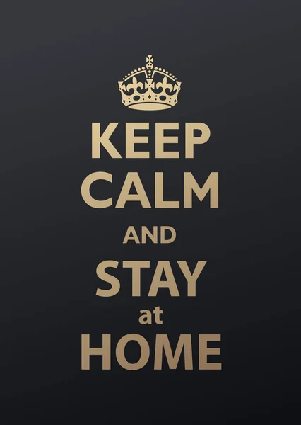 Keep Calm Stay Home Quotation Golden Version — Stock Vector